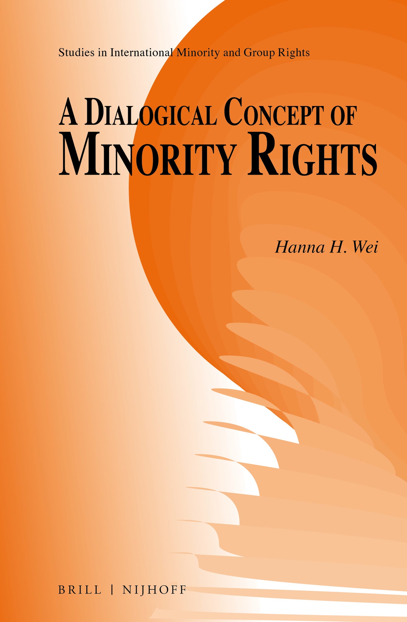 Cover image for A Dialogical Concept of Minority Rights ISBN 9789004312036